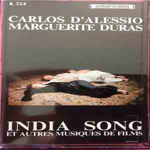 Carlos D'Alessio / Marguerite Duras - India Song Et Autres Musiques De Films flac album