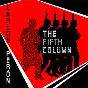 Carlos Perón - The Fifth Column flac album
