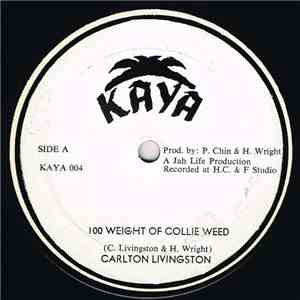Carlton Livingston - 100 Weight Of Collie Weed / Soundman Clash flac album