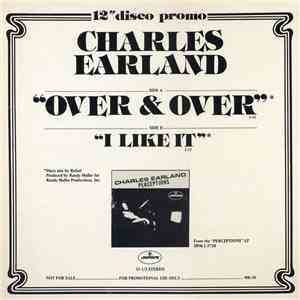 Charles Earland - Over & Over / I Like It flac album