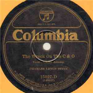 Charles Lewis Stine - The Wreck On The C & O / The Ship That Never Returned flac album
