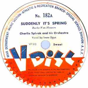 Charlie Spivak And His Orchestra - Suddenly It’s Spring / I’ll Get By / Arkansas flac album