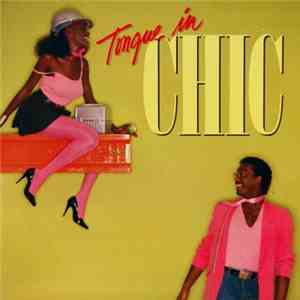 Chic - Tongue In Chic flac album