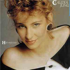 Claudia Jung - Halt' Mich Fest flac album