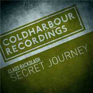 Claus Backslash - Secret Journey flac album