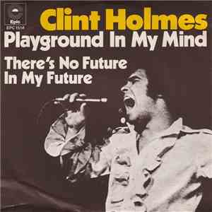 Clint Holmes - Playground On My Mind flac album