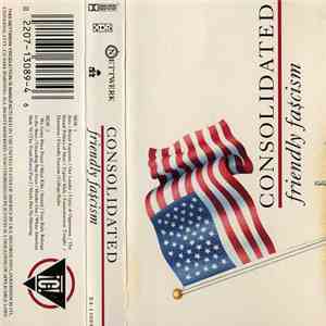 Consolidated - Friendly Fa$cism flac album
