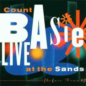 Count Basie - Live At The Sands (Before Frank) flac album