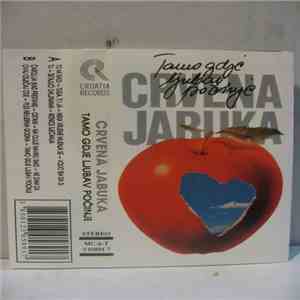 Crvena Jabuka - Tamo Gdje Ljubav Počinje flac album