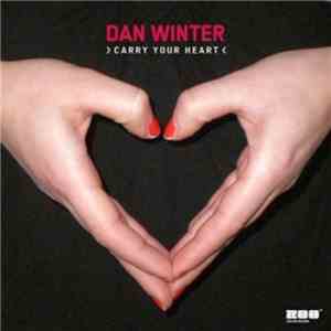 Dan Winter - Carry Your Heart flac album