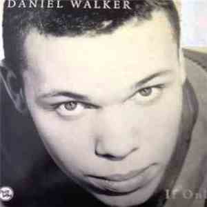 Daniel Walker - If Only flac album
