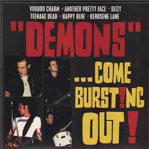 "Demons" - ...Come Burst!ng Out! flac album
