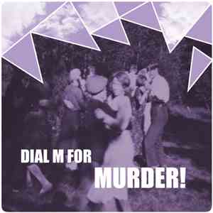 Dial M For Murder! - Oh No! flac album