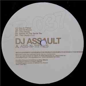 DJ Assault - Ass-N-Titties flac album