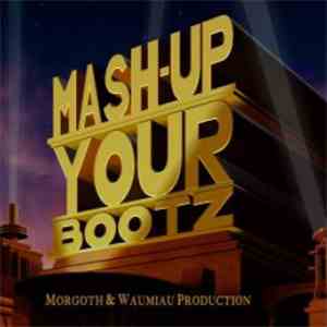 DJ Morgoth - Mash-Up Your Bootz Party Sampler Vol. 50 flac album