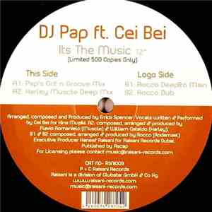 DJ Pap Ft. Cei Bei - Its The Music flac album