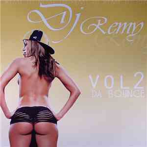 DJ Remy - Da Bounce Vol. 2 flac album