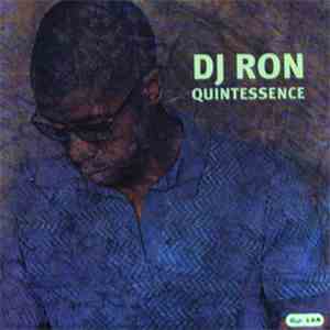 DJ Ron - Quintessence flac album