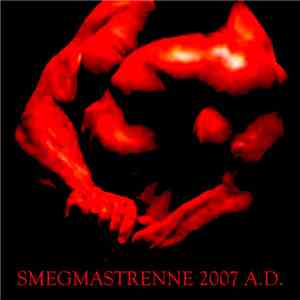 Dj Smegma - Smegmastrenne 2007 A.D. flac album