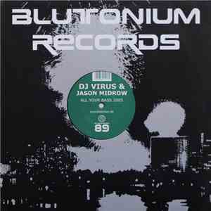 DJ Virus & Jason Midrow - All Your Bass 2005 flac album
