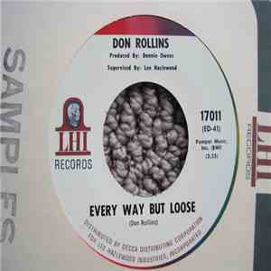 Don Rollins - Every Way But Loose / Every Fool Down Here flac album