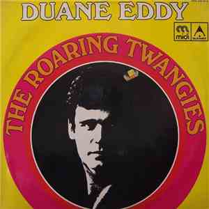 Duane Eddy - The Roaring Twangies flac album