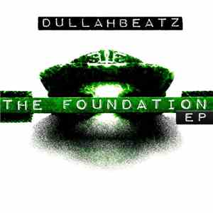 Dullahbeatz - The Foundation EP flac album