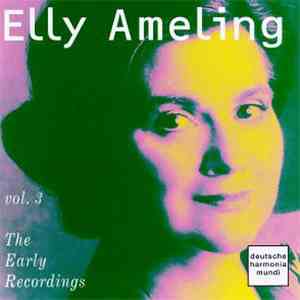 Elly Ameling - Vol. 3 The Early Recordings flac album