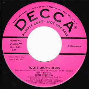 Elmer Bernstein - The Street / Toots Shor's Blues flac album
