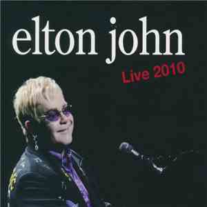 Elton John - Live 2010 Green Bay flac album