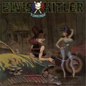 Elvis Hitler - Hellbilly flac album