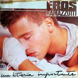 Eros Ramazzotti - Una Historia Importante flac album