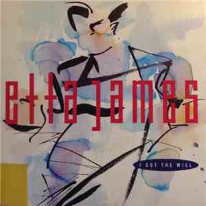 Etta James - I Got The Will flac album