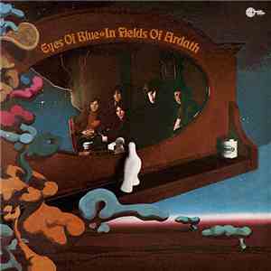 Eyes Of Blue - In Fields Of Ardath flac album