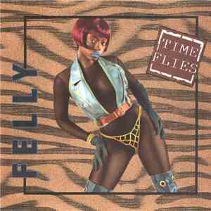 Felly - Time Flies flac album