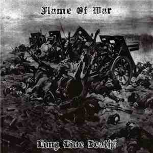 Flame Of War - Long Live Death! flac album