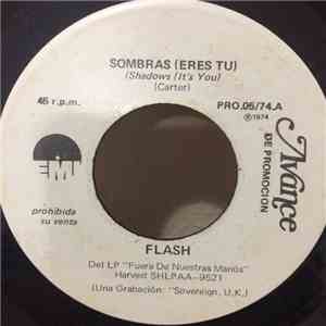 Flash  / Geordie - Sombras (Eres Tu) = Shadows (It's You) / Esperos Que Te Guste = Hope You Like It flac album