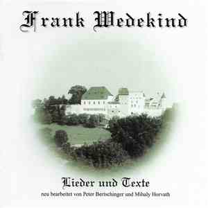 Frank Wedekind - Lieder Und Texte flac album
