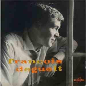 François Deguelt - Par Ce Cri flac album