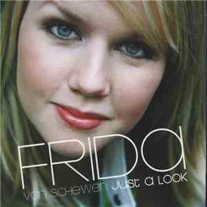 Frida von Schewen - Just A Look flac album