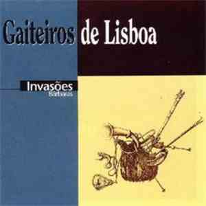 Gaiteiros De Lisboa - Invasões Bárbaras flac album