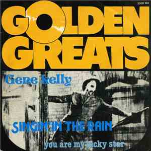 Gene Kelly - Singin' In The Rain / You're My Lucky Star flac album