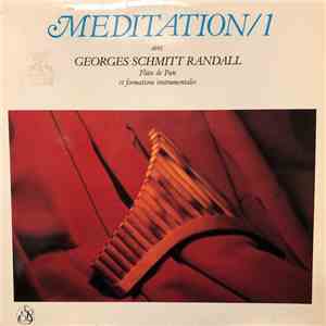 Georges Schmitt Randall - Méditation/1 flac album