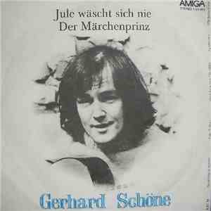 Gerhard Schöne - Jule Wäscht Sich Nie / Der Märchenprinz flac album