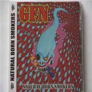 GFN  - Natural Born Smokers flac album