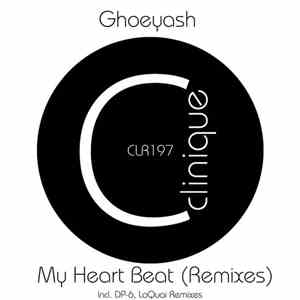 Ghoeyash - My Heart Beat (Remixes) flac album
