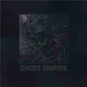 Ghost Empire - Ghost Empire flac album