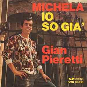Gian Pieretti - Io So Già / Michela flac album