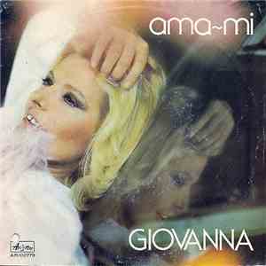 Giovanna - Ama-Mi flac album