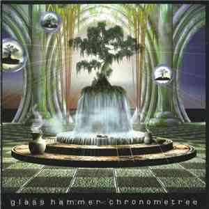 Glass Hammer - Chronometree flac album